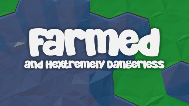 Farmed and Hextremely Dangerless Logo